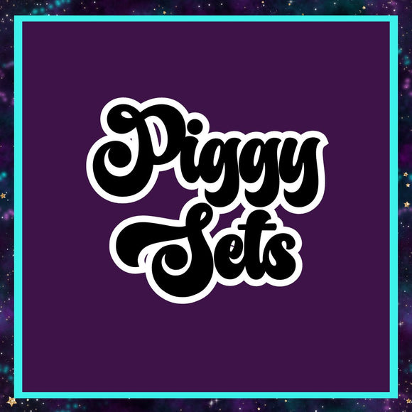 Piggy Sets